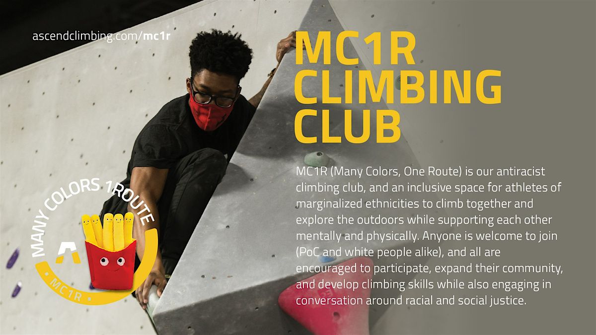 ASCEND Many Colors | One Route (MC1R) Climbing Club