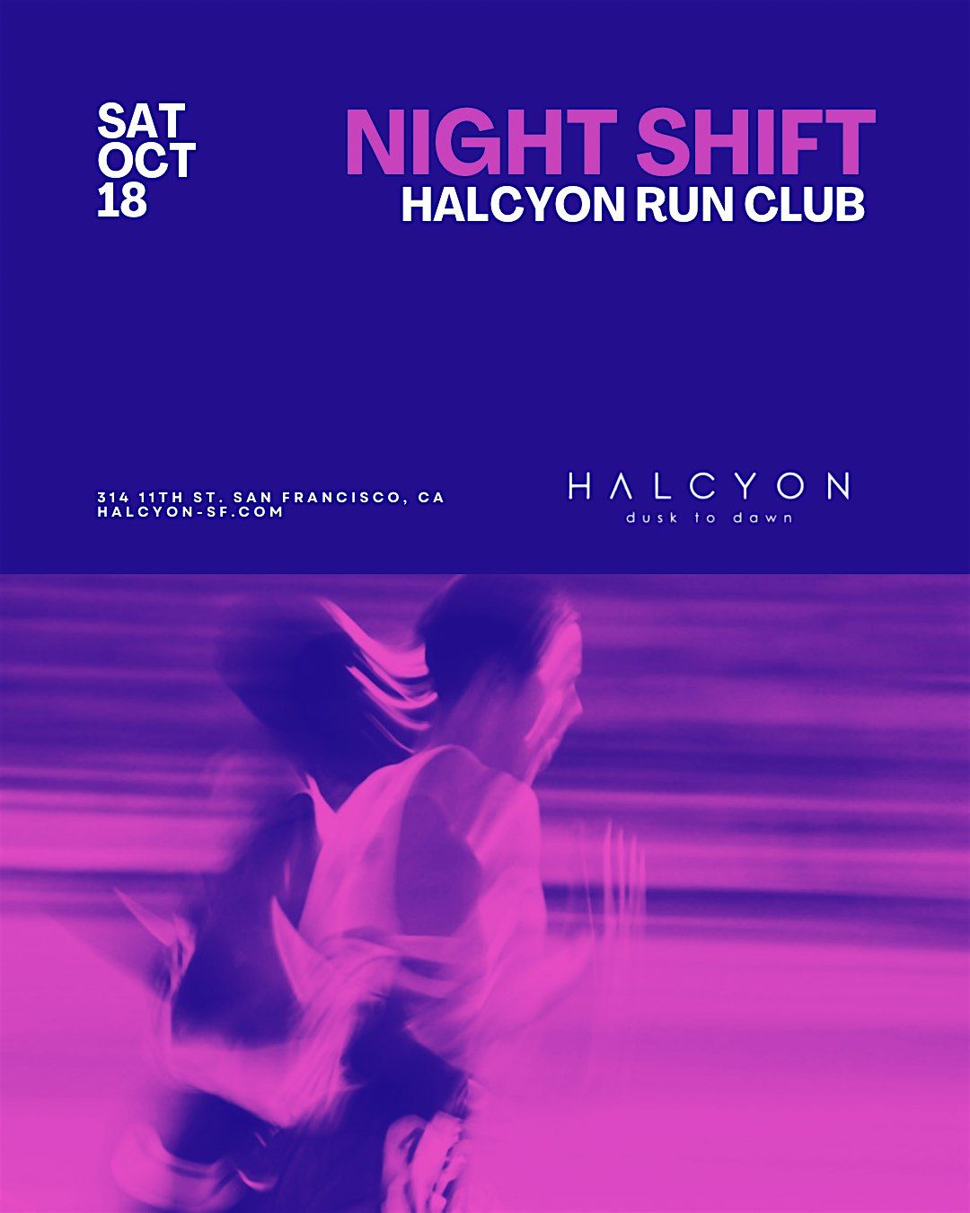 Night Shift - Halcyon Run Club