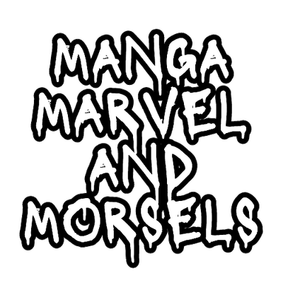 Manga Marvel and Morsels