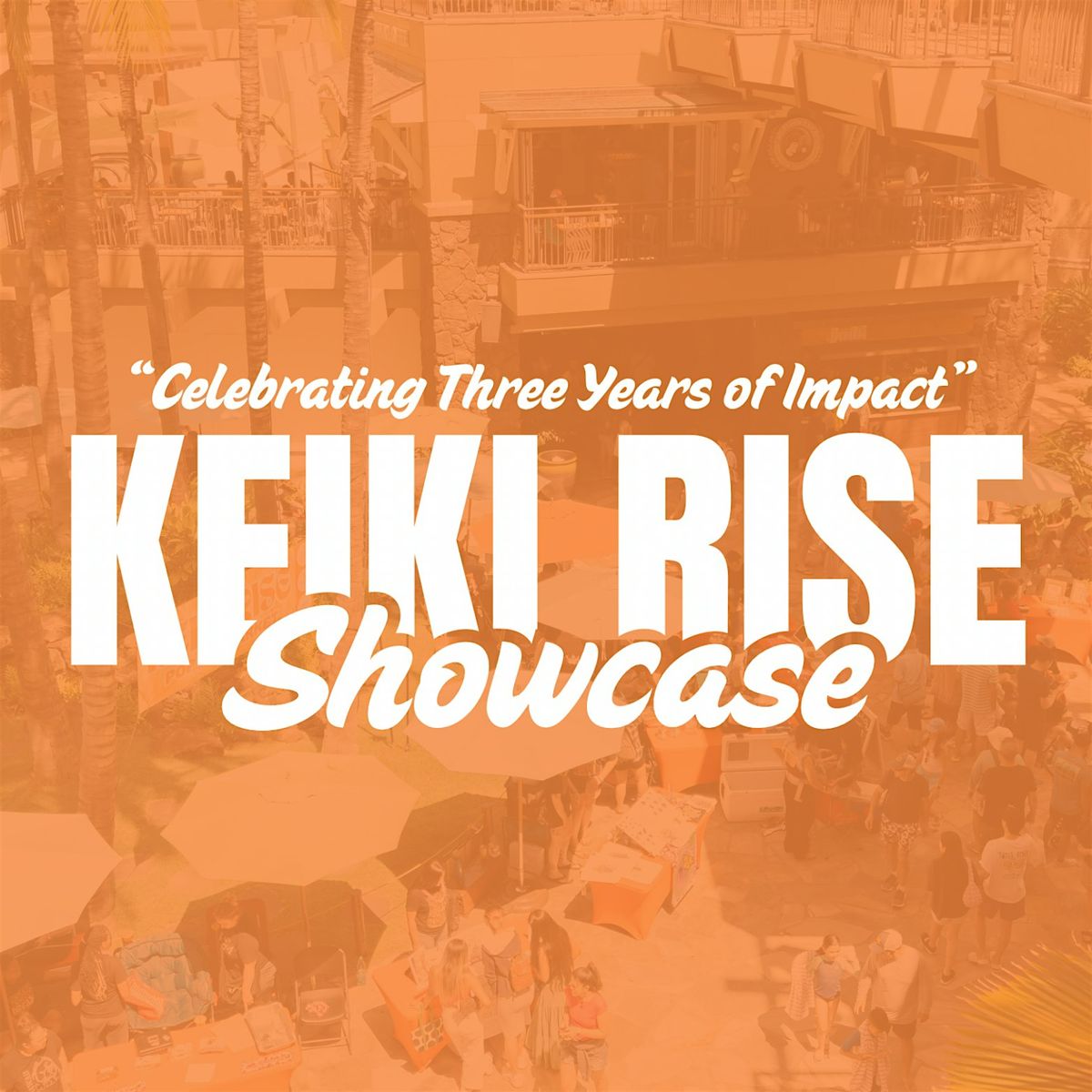 Third Annual Keiki Rise Showcase