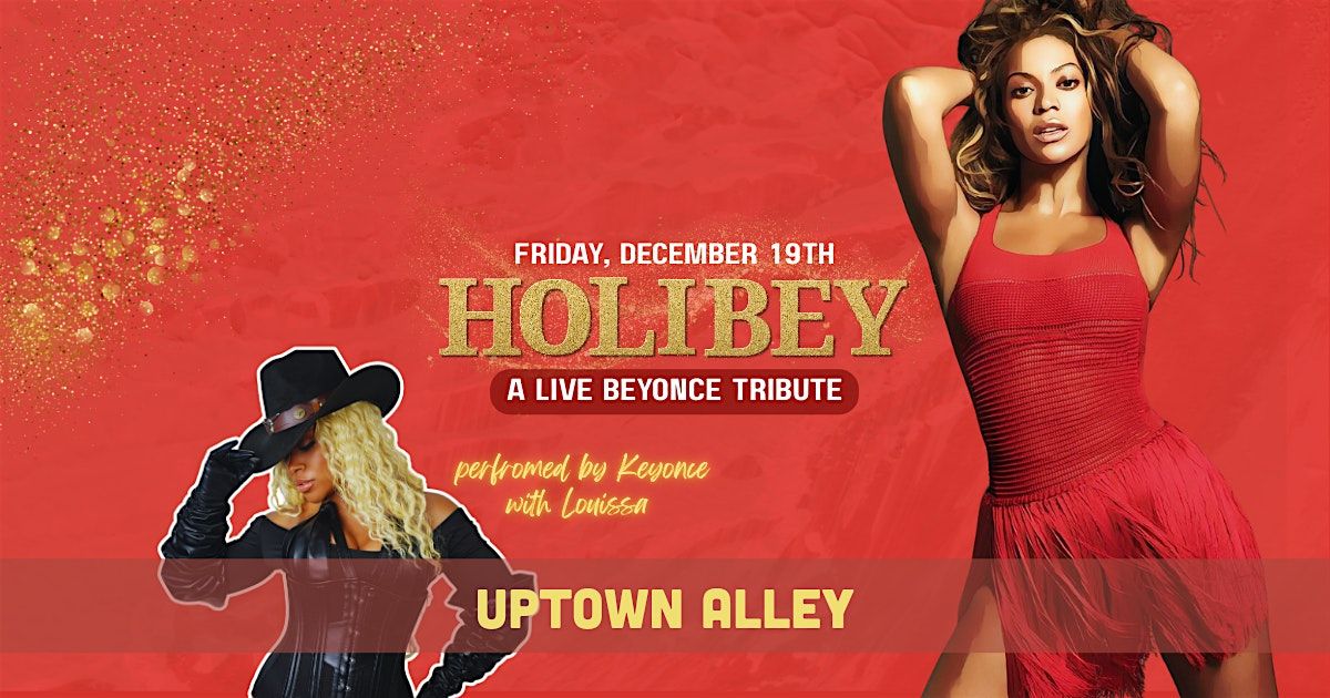 Holibey: A Live Beyonce Tribute