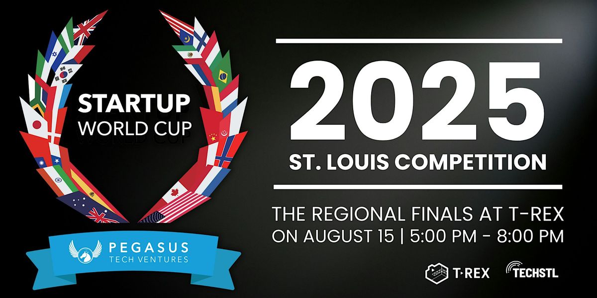 Startup World Cup - The St. Louis Regional Finals