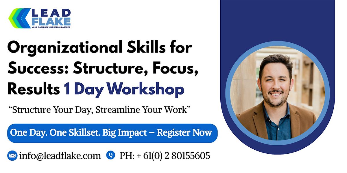 Effective Organization Skills Techniques Workshop in Johor Bahru