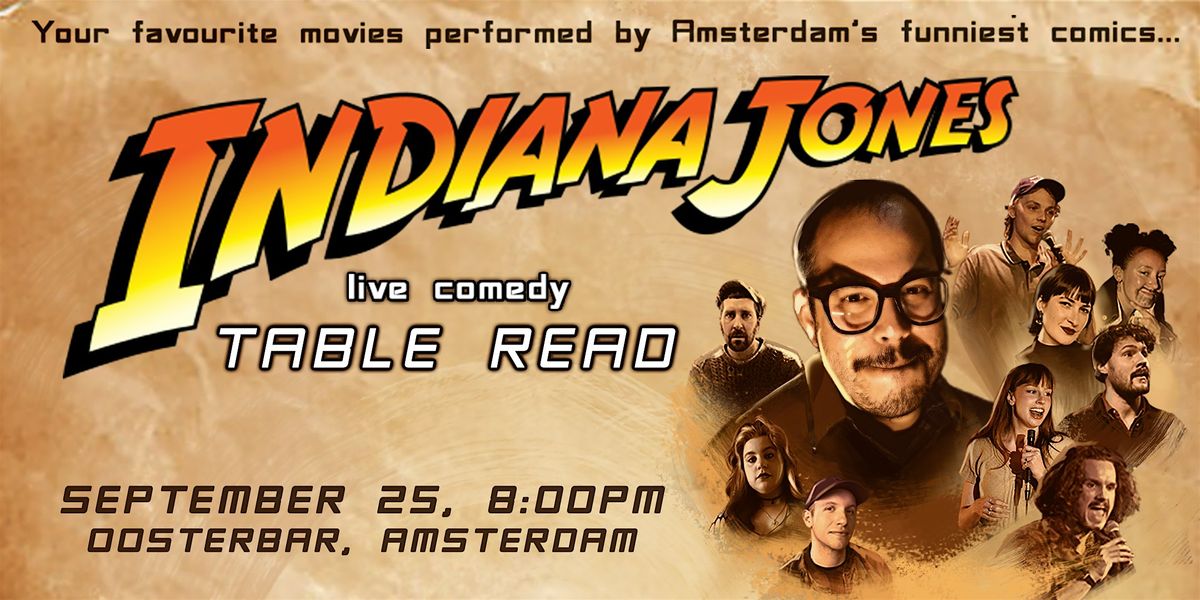 Indiana Jones & Friends: A Live Comedy Table Read