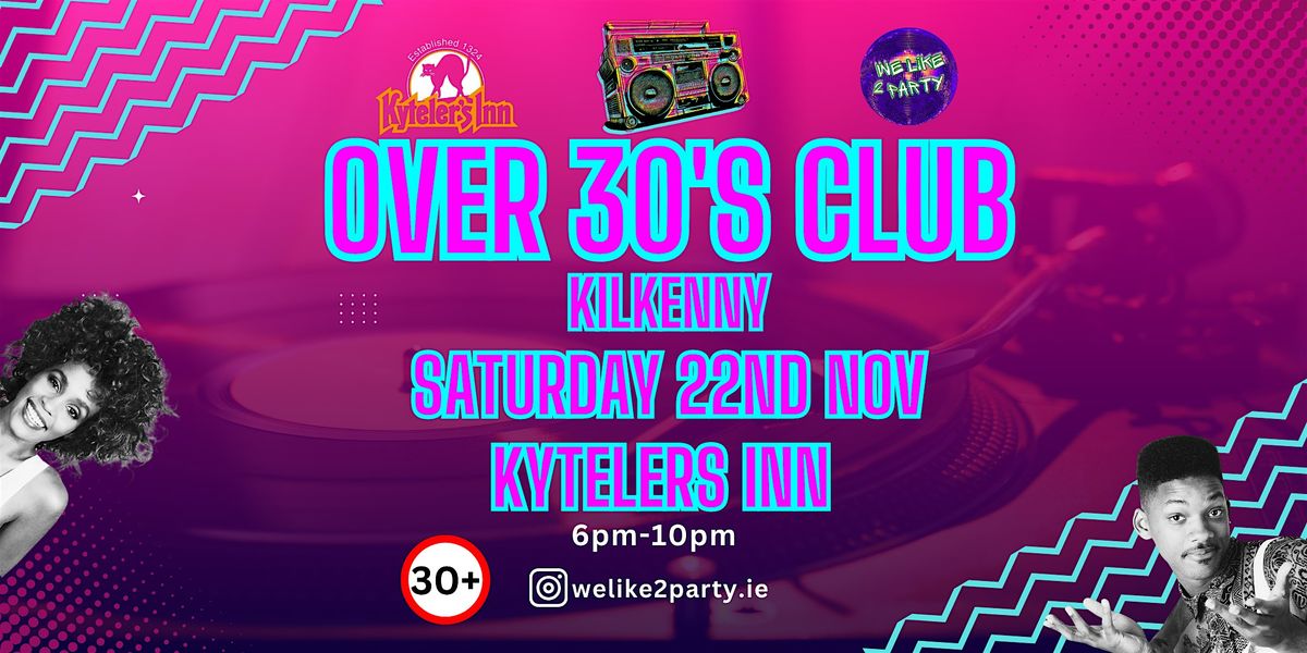Over-30s Club at Kyteler's Inn, Kilkenny November 22nd