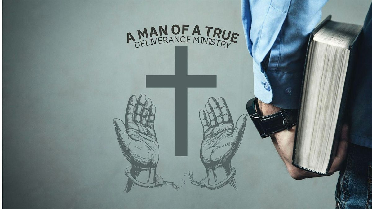 A Man Of True Deliverance Free Fathers Day Event and Fathers Day Cruise