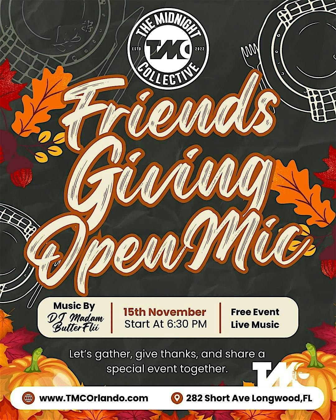 Friendsgiving at TMC Open Mic