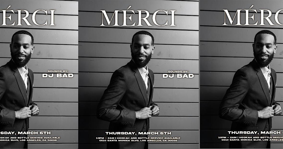 M\u00c9RCI Thursdays @ Dragonfly Hollywood