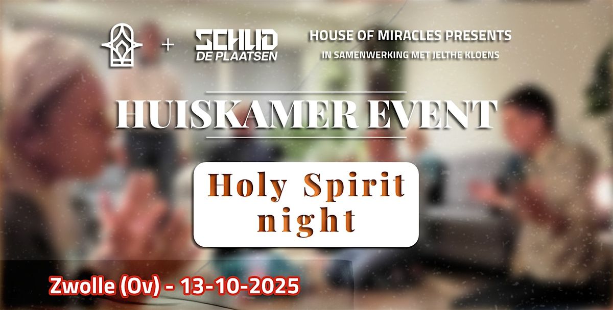 Holy Spirit night | ism Jelthe Kloens | Zwolle