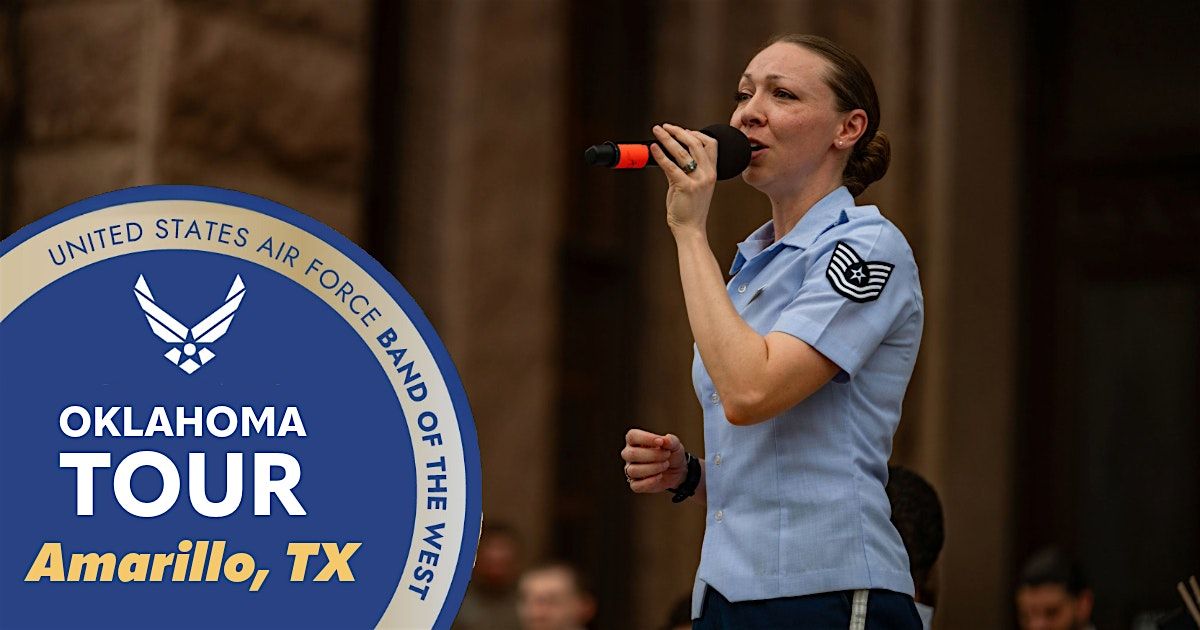 USAF Band of the West - Concert Band Tour, OK - Amarillo, TX