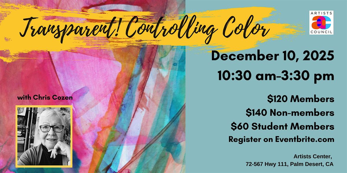 Transparent! Controlling Color with Chris Cozen