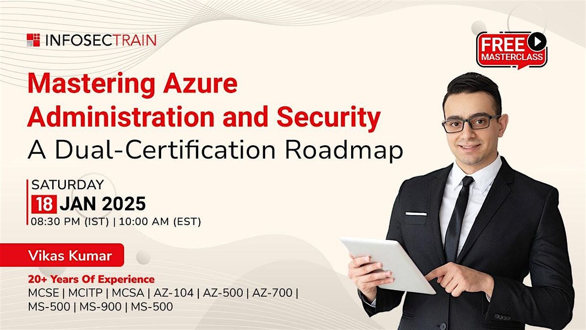 Mastering Azure Administration and Security: A Dual-Certification Roadmap