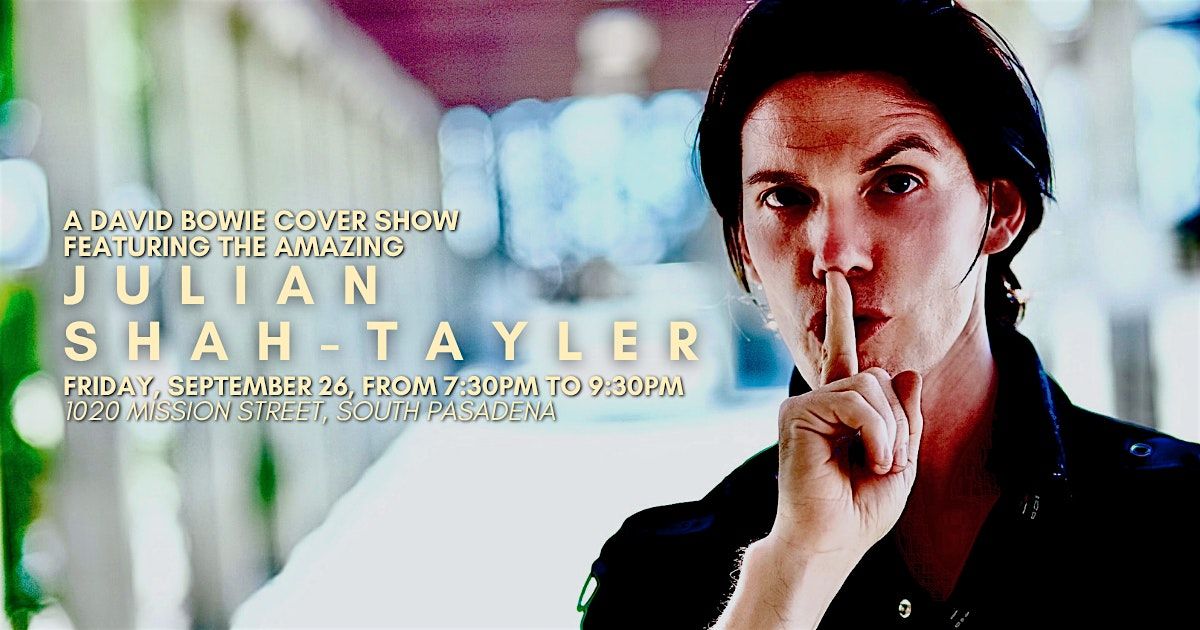 Julian Shah-Tayler \u2013 Bowie Acoustic Tribute Live at Visionarium