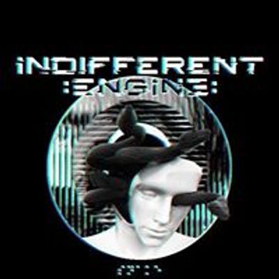 Indifferent Engine