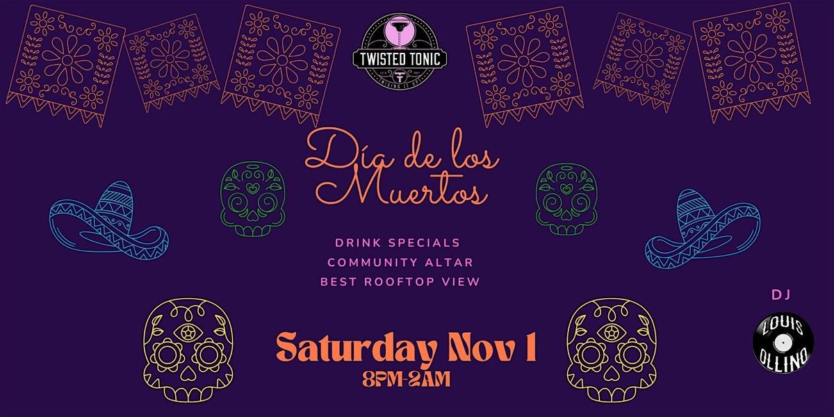 D\u00eda De Los Muertos - Rooftop Edition