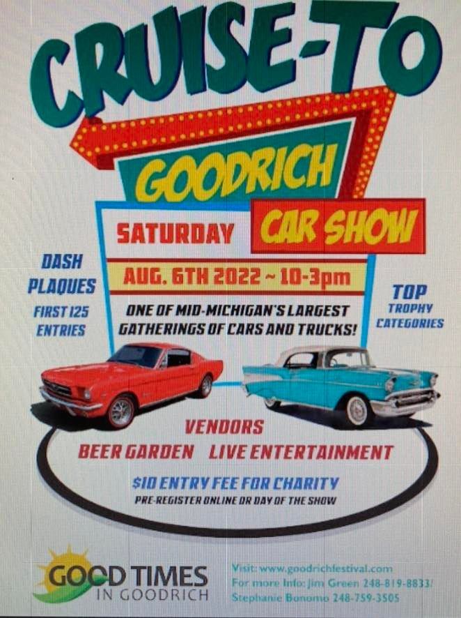 Goodrich Car Show Goodrich, Michigan August 6, 2022