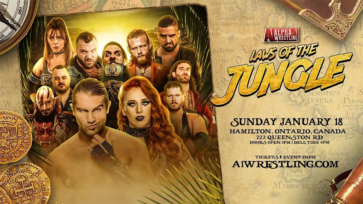 Alpha-1 Wrestling Presents: LAWS OF THE JUNGLE
