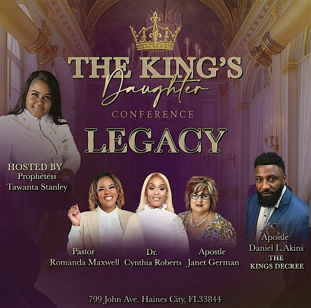King\u2019s Daughter Conference - Legacy