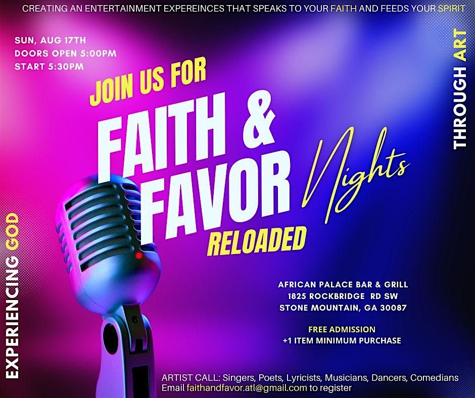 Faith & Favor Nights Reloaded