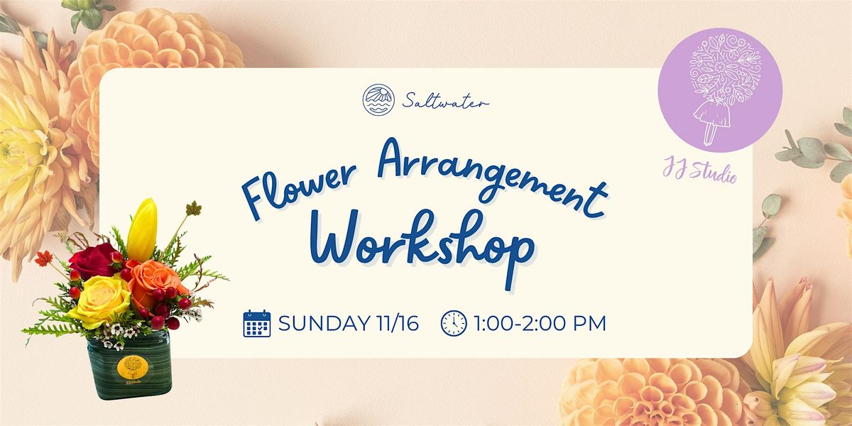 Flower Arrangement Workshop
