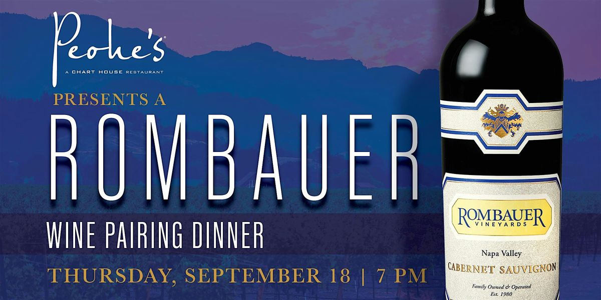 Rombauer Wine Dinner - Peohe's