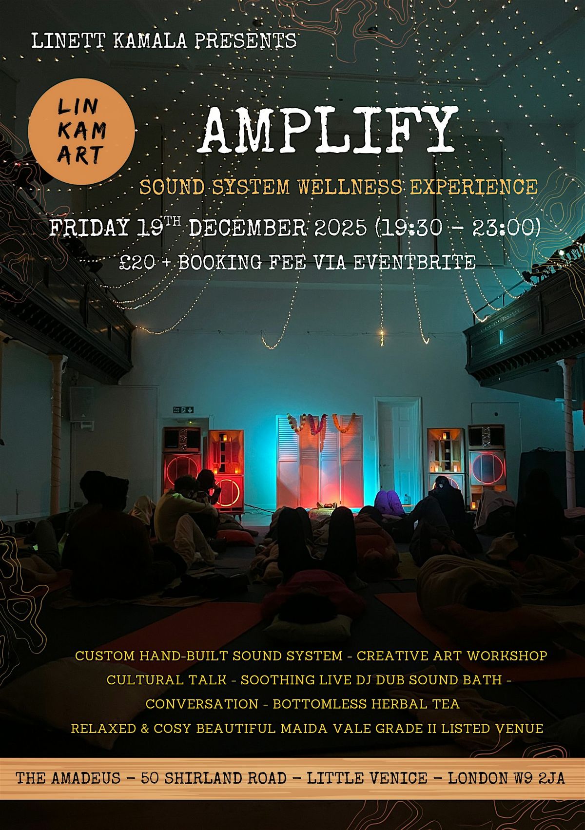 AMPLIFY - LIN KAM ART SOUND SYSTEM WELLNESS EXPERIENCE