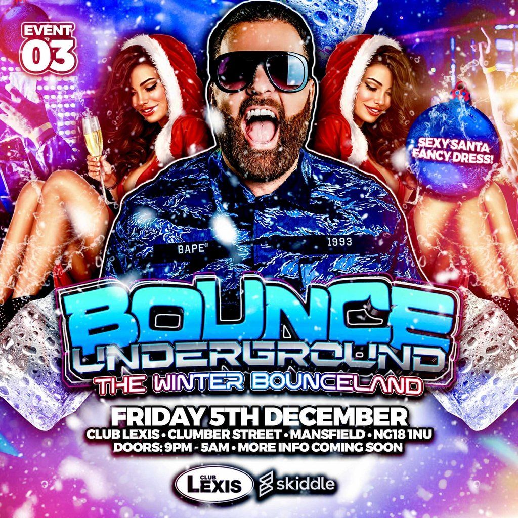 Bounce Underground: The Winter Bounceland