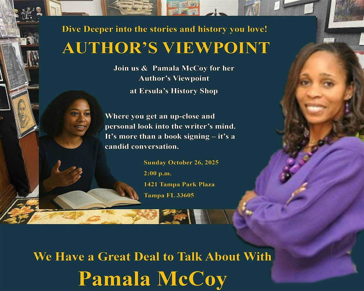 Author's Viewpoint at Ersula's History Shop