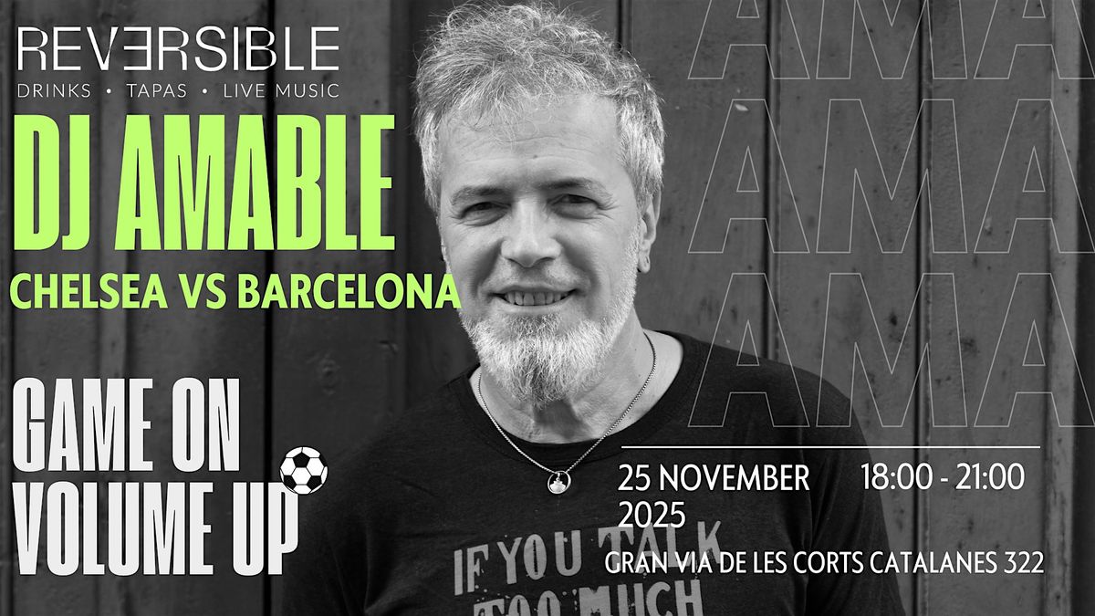 GAME ON, VOLUME UP CON DJ AMABLE