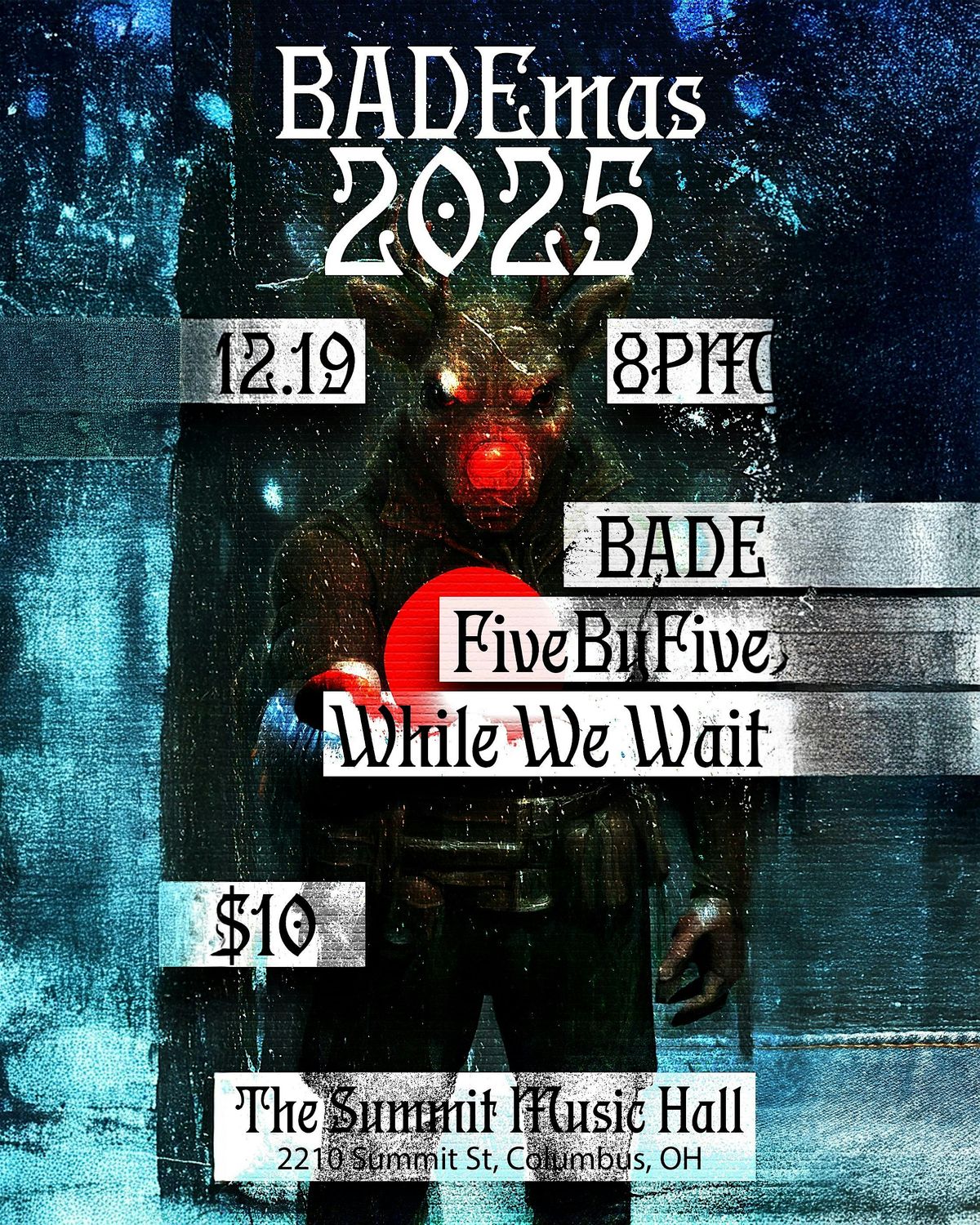 BADEmas 2025 @The Summit Music Hall