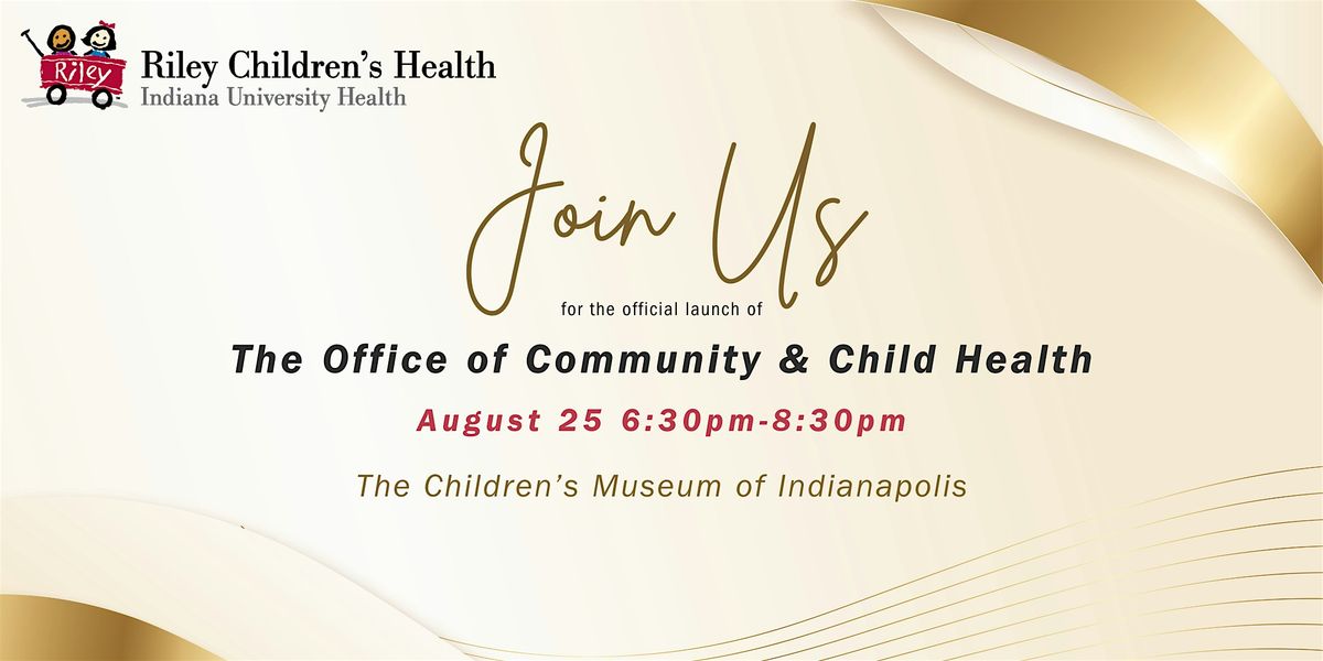 Launch of the Office of Community and Child Health