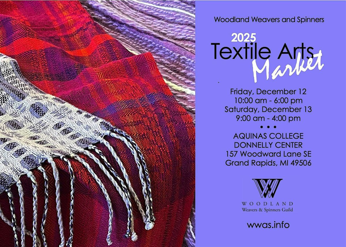 Woodland Weavers & Spinners Guild Holiday Textile Arts Sale 2025