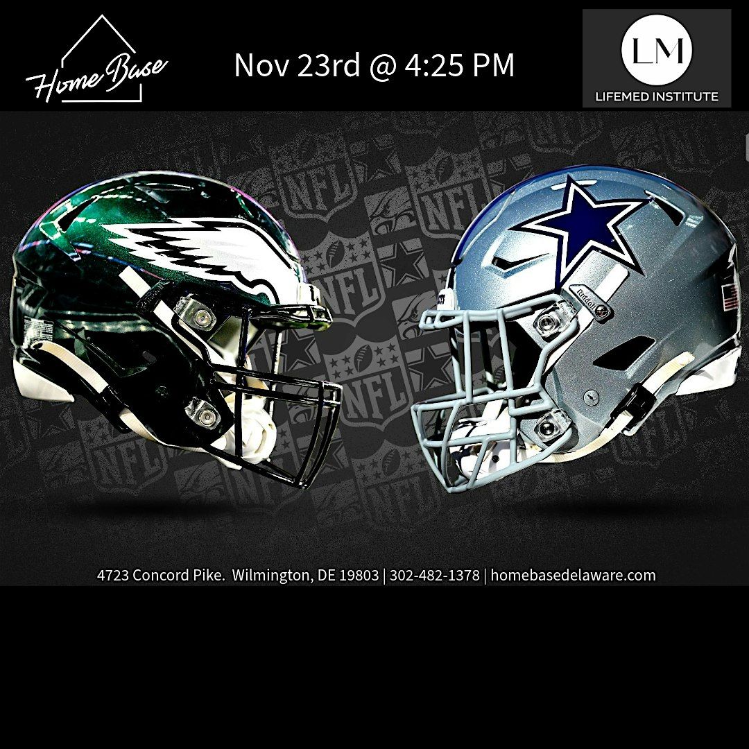 Eagles vs Cowboys Nov 23rd
