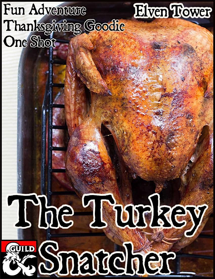 TAB Holiday AL Tier 1 {The Turkey Snatcher}