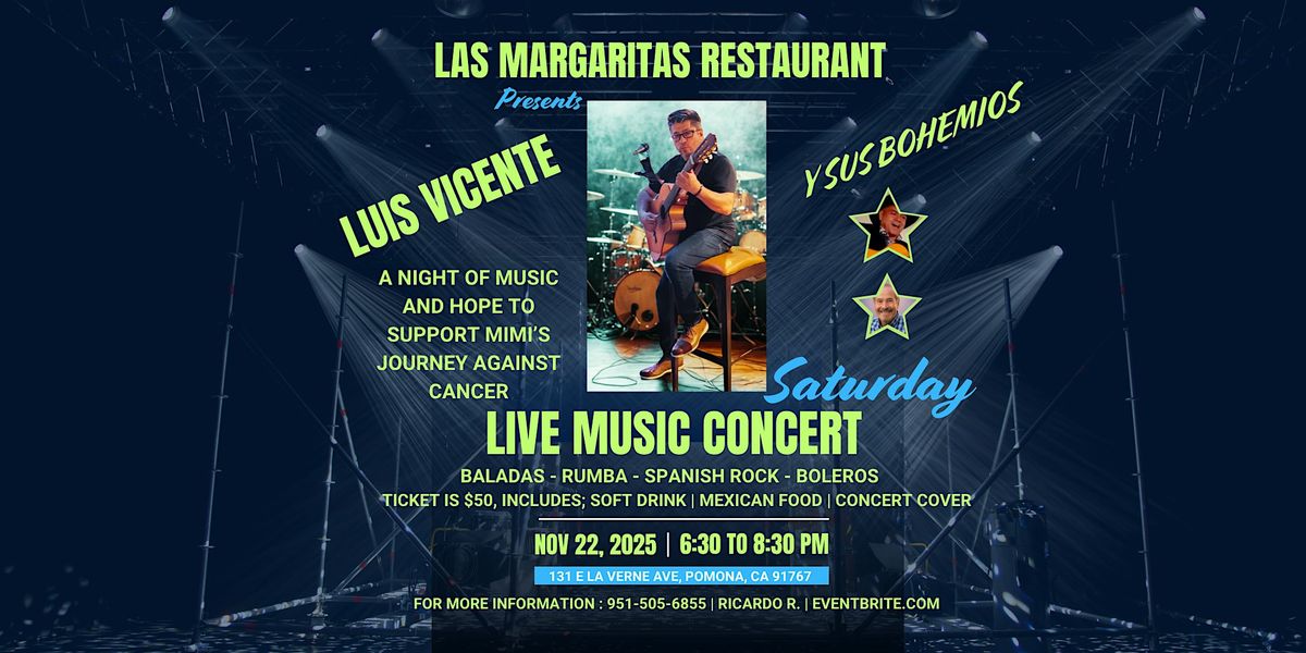 Luis Vicente Bohemio Concert