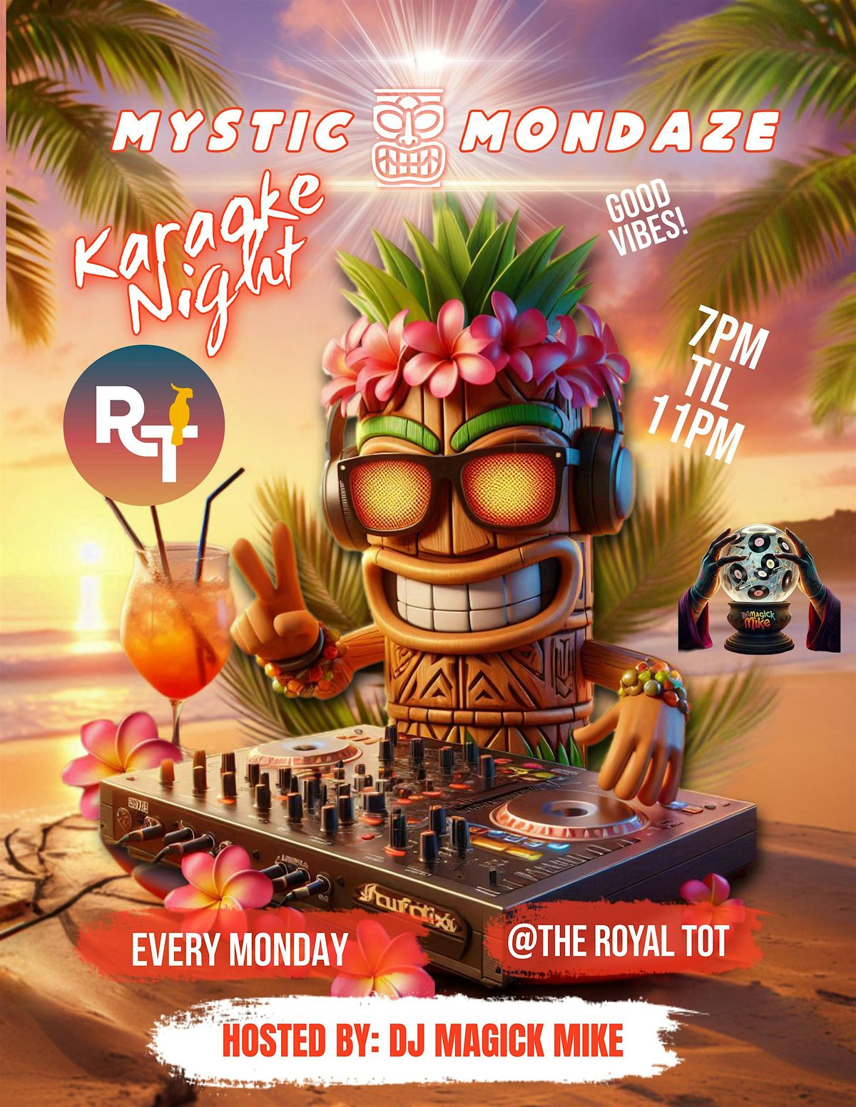 Mystic Mondaze - Karaoke Night at the Royal Tot