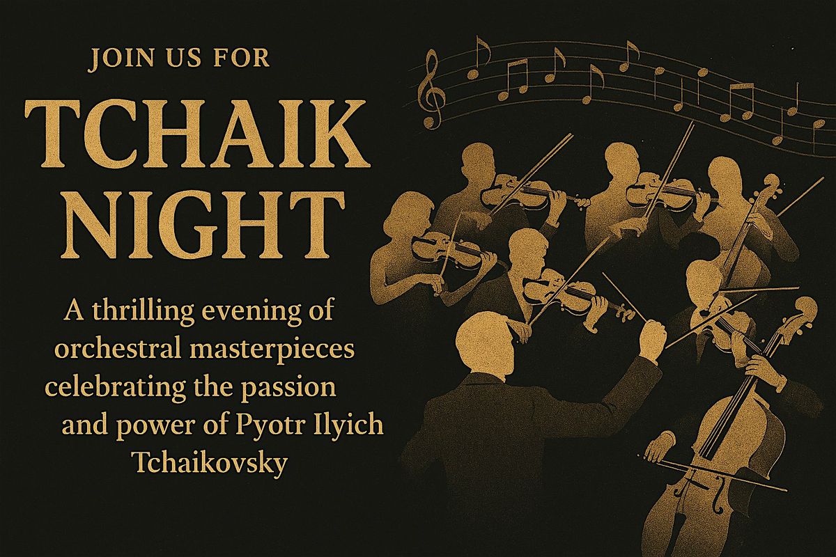 Tchaik Night