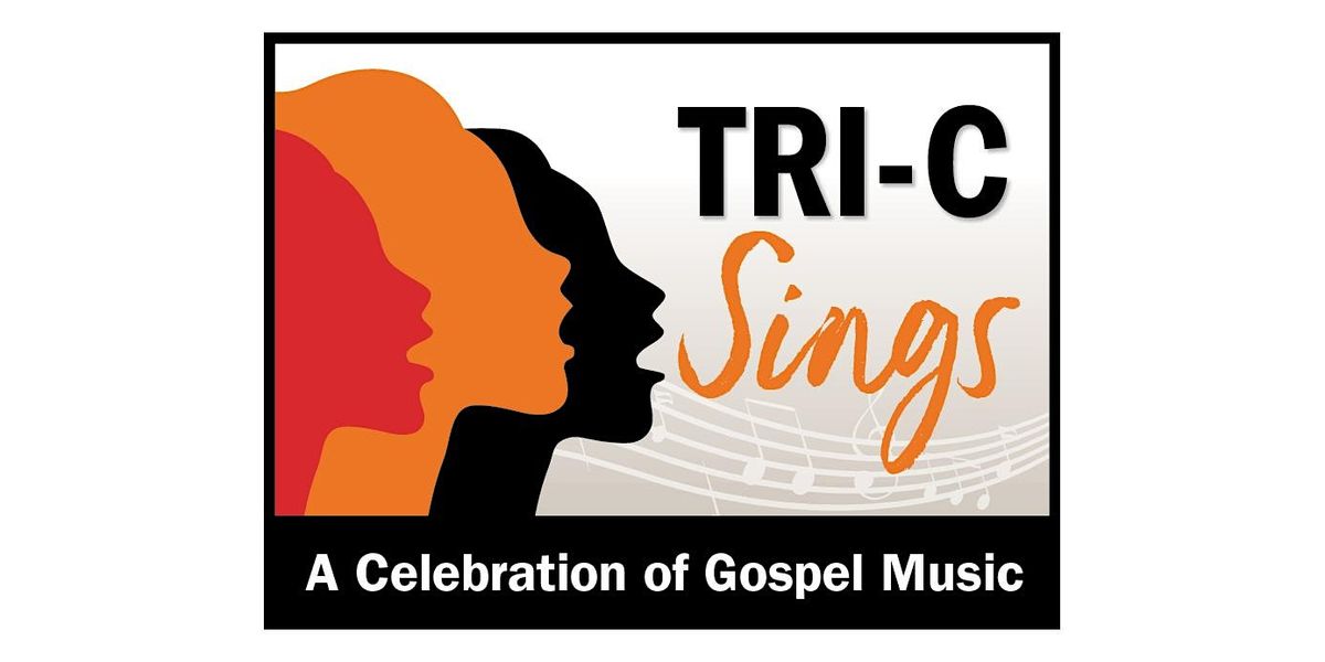 Tri-C Sings: A Celebration of Gospel Music