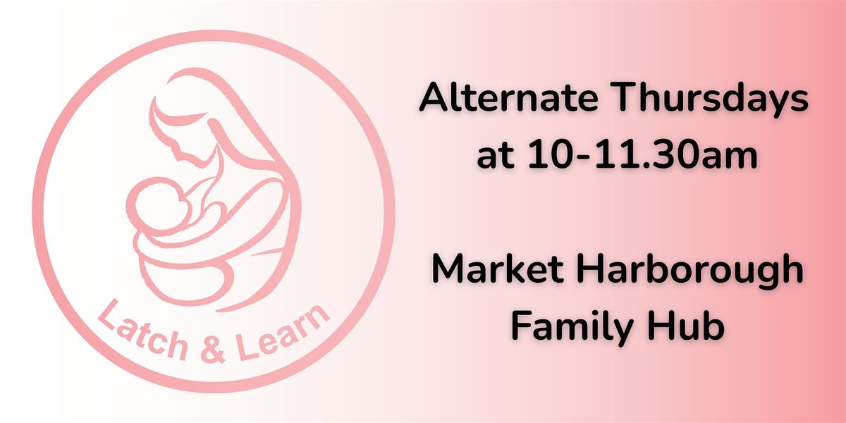 Latch & Learn - Market Harborough