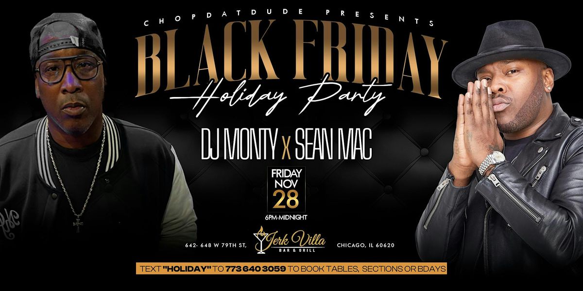 BLACK FRIDAY HOLIDAY PARTY