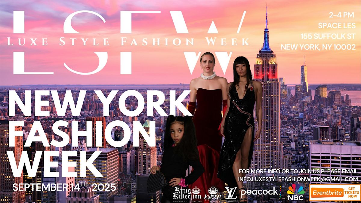 Luxe Style Fashion Week: New York Fashion Week