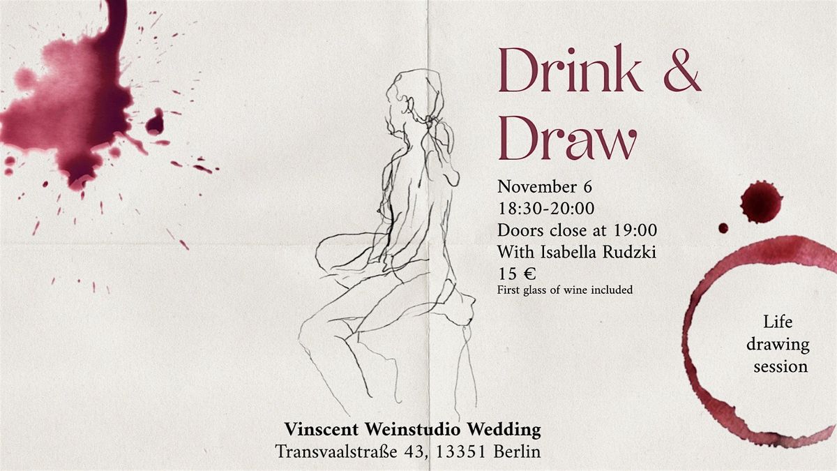 Drink And Draw At The Weinstudio!