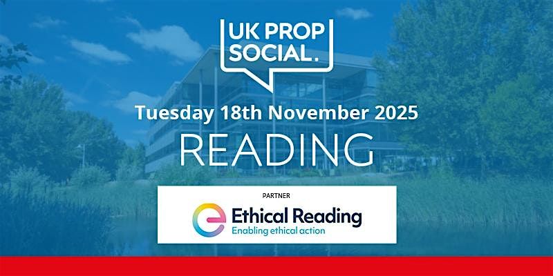 UK Prop Social - Reading
