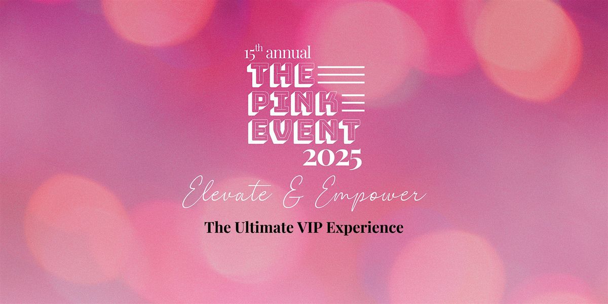 The Pink Event 2025