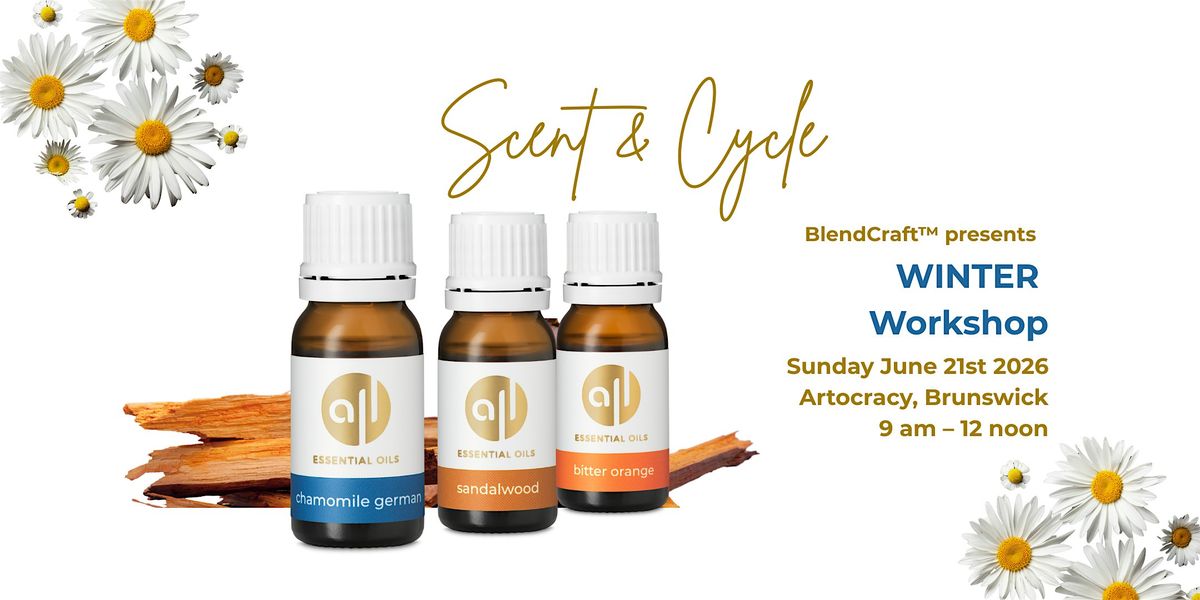Scent and Cycle: Winter Workshop