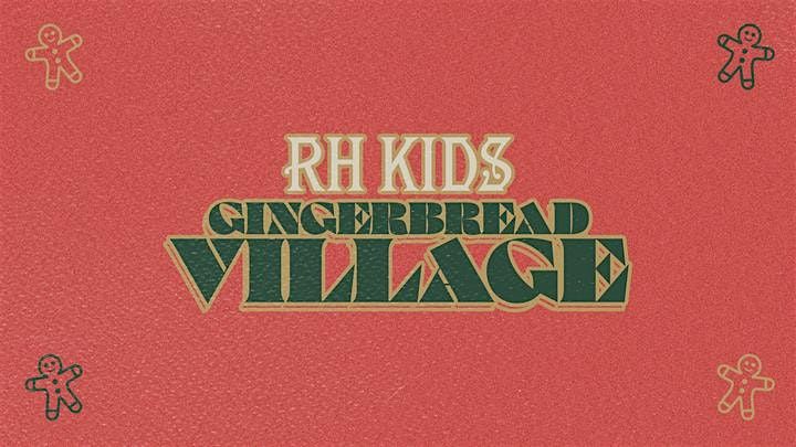 Gingerbread Village Experience at Rock Hill