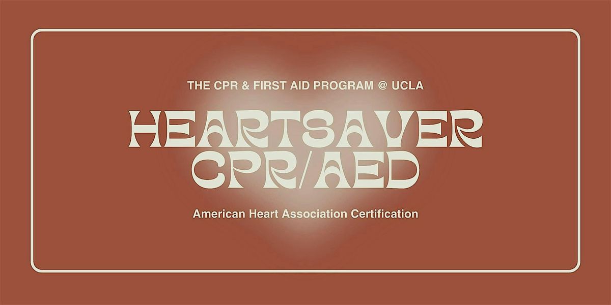 AHA Heartsaver CPR\/AED Course