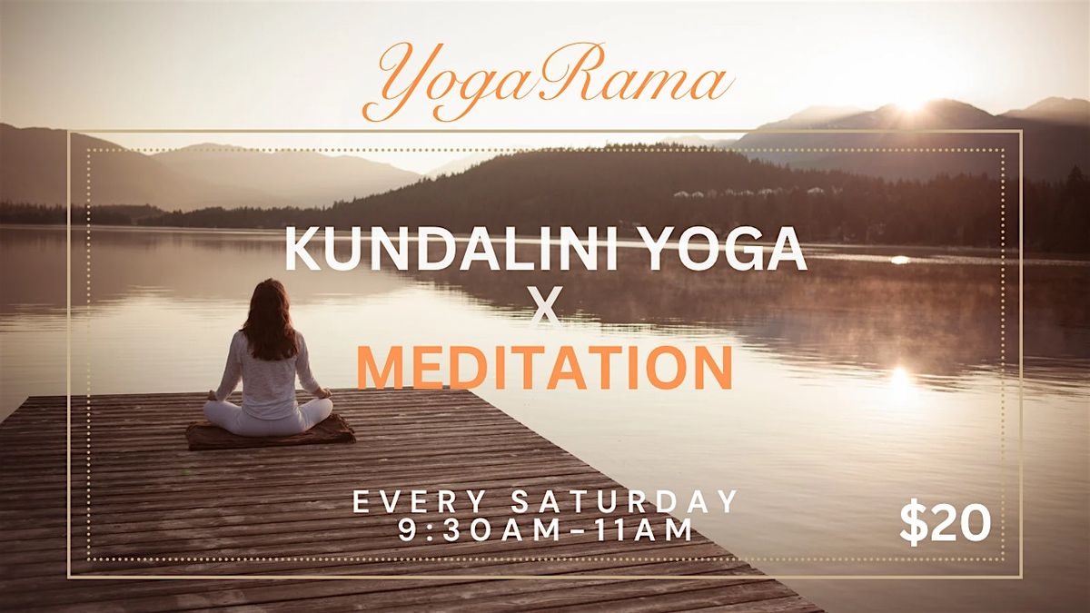 KUNDALINI YOGA X MEDITATION SATURDAYS