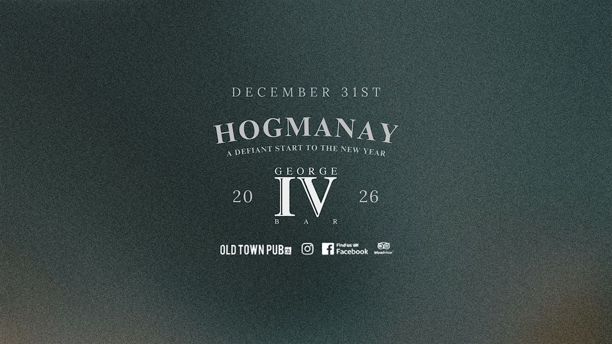 Hogmanay at The George IV