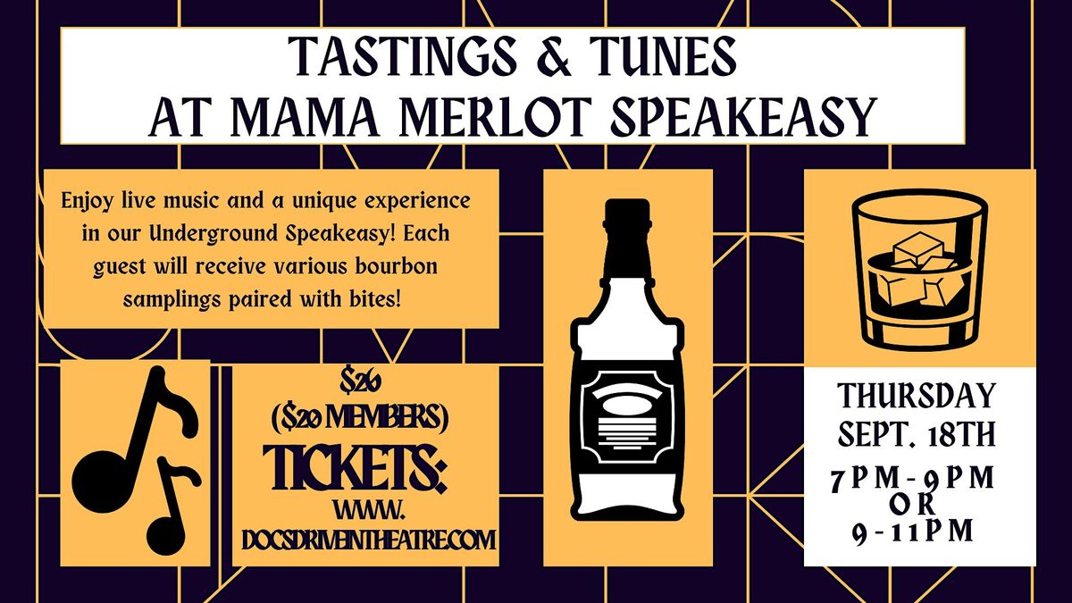 Bourbon Tasting & Tunes at the Speakeasy